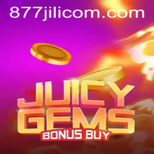 Discover the Exciting World of JuicyGemsBonusBuy with 877JILI