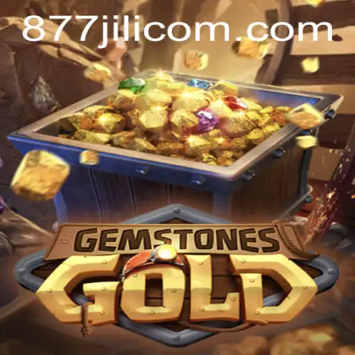 Exploring the Exciting World of GemstonesGold with 877JILI